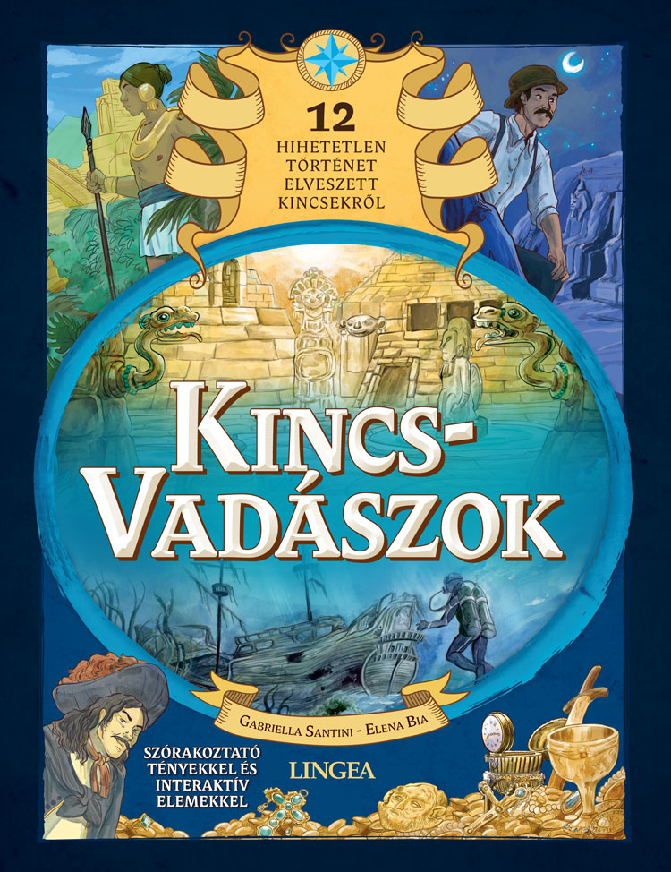 Kincsvadászok - 12 Hihetetlen Történet Elveszett Kincsekről