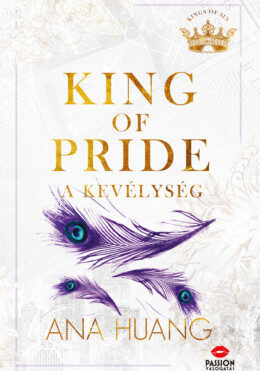 King Of Pride - A Kevélység