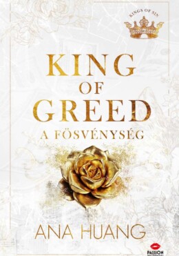 King Of Greed - A Fösvénység - Fűzött