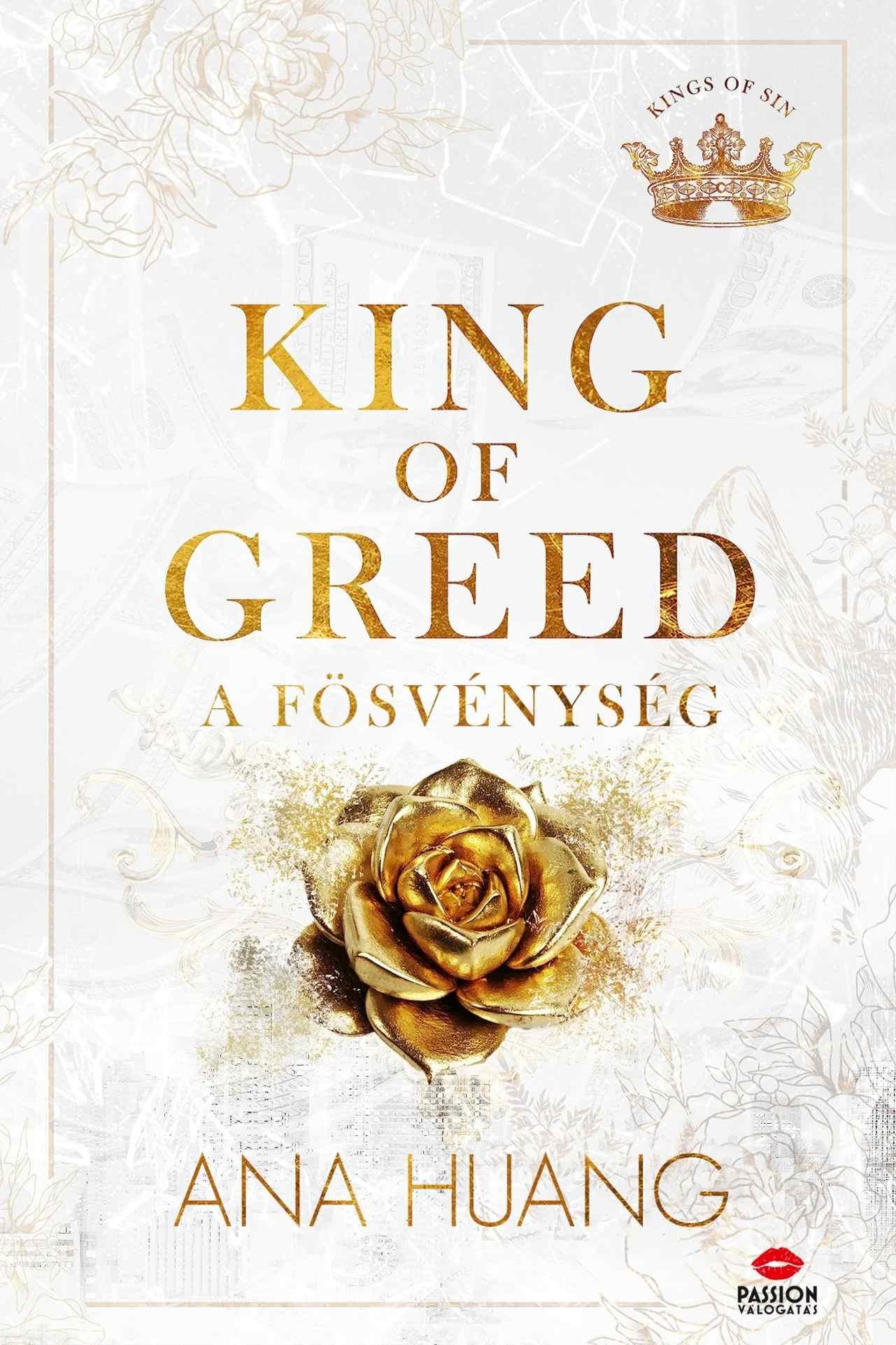 King Of Greed - A Fösvénység (Élfestett)