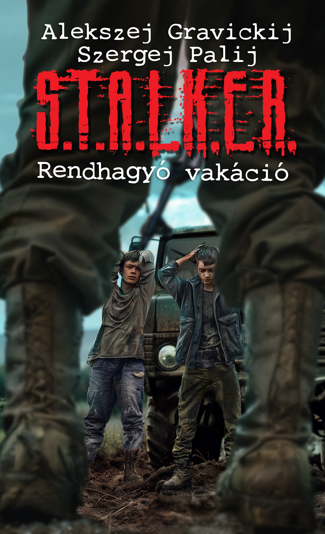 S.t.a.l.k.e.r. Rendhagyó Vakáció