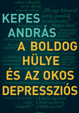 A Boldog Hülye És Az Okos Depressziós