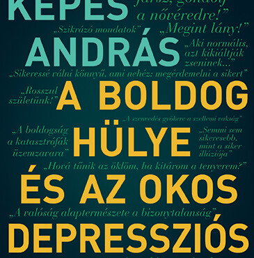 A Boldog Hülye És Az Okos Depressziós