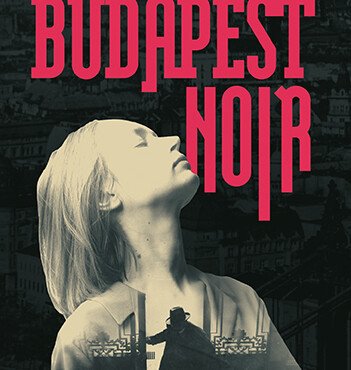 Budapest Noir
