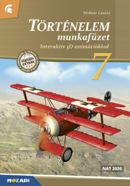 Történelem 7. Munkafüzet Interaktív 3D Animációkkal (Ms-2862U)