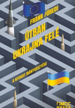 Útban Ukrajna Felé