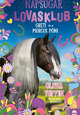 Napsugár Lovasklub 3. - Gréti És A Morcos Póni