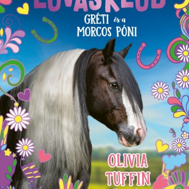Napsugár Lovasklub 3. - Gréti És A Morcos Póni