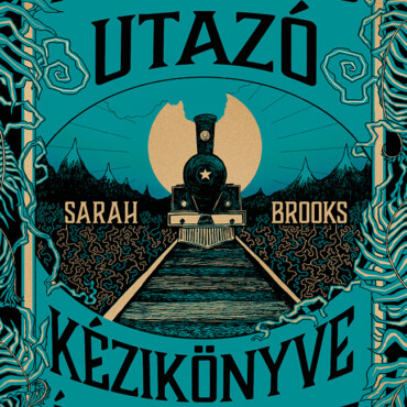 Az Óvatos Utazó Kézikönyve Átokföldjéhez