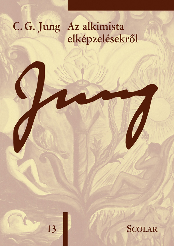 Az Alkimista Elképzelésekről (Öm 13. Kötet) (2. Kiadás)