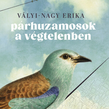 Párhuzamosok A Végtelenben - Lehetsz Szabad. Akarod?
