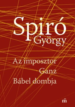 Az Imposztor - Ganz - Bábel Dombja