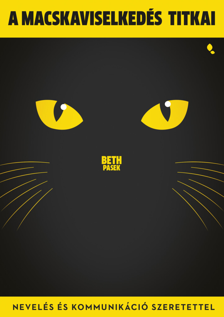 A Macskaviselkedés Titkai - Nevelés És Kommunikáció Szeretettel