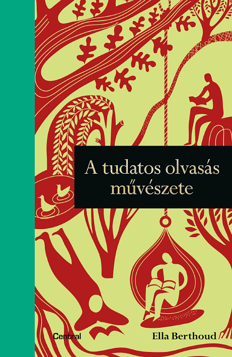 A Tudatos Olvasás Művészete