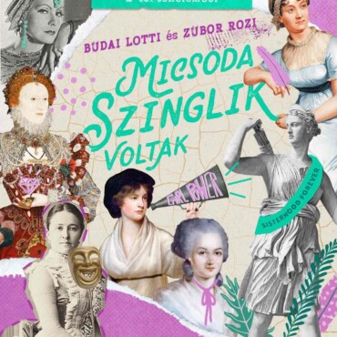 Micsoda Szinglik Voltak! - Egyedülálló  Nagymenők A Történelemből!