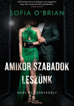 Amikor Szabadok Leszünk