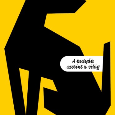 Jeromos, A Barátom - A Kutyák Szerint A Világ