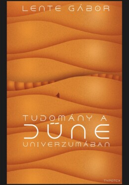 Tudomány A Dűne Univerzumában