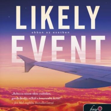 In The Likely Event - Abban Az Esetben