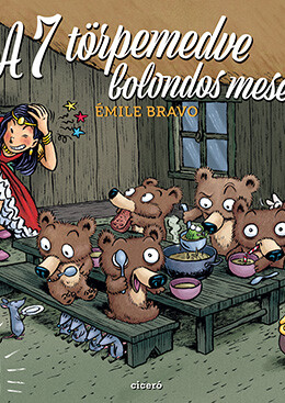 A 7 Törpemedve Bolondos Meséi