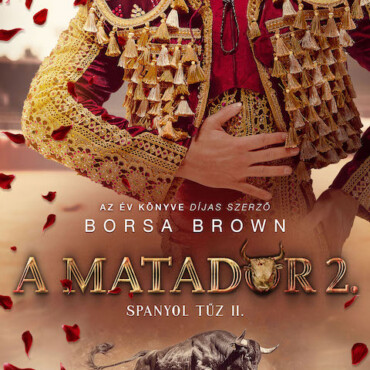 A Matador 2. - Spanyol Tűz Ii.