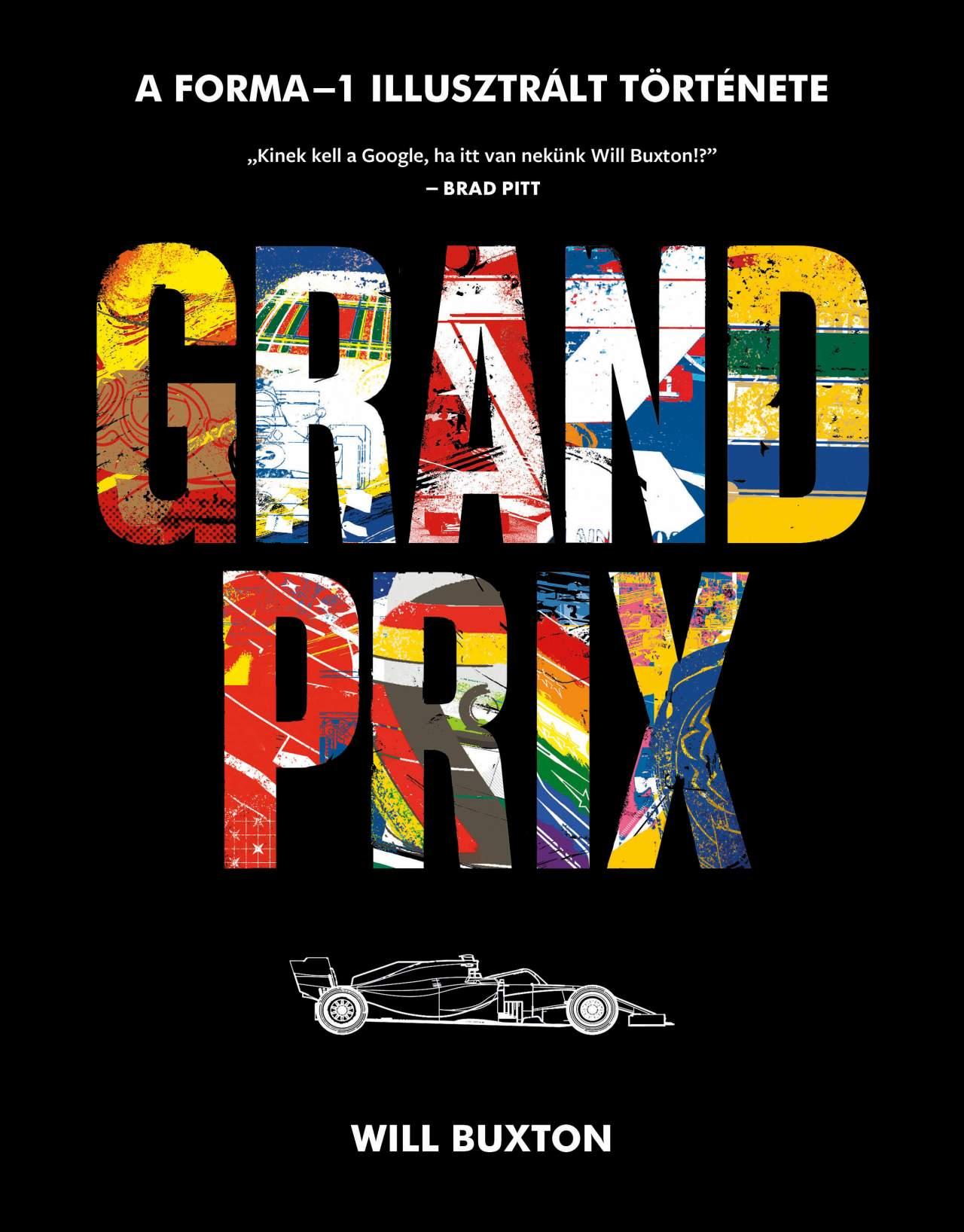 Grand Prix - A Forma1 Illusztrált Története