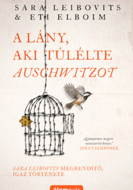 A Lány, Aki Túlélte Auschwitzot