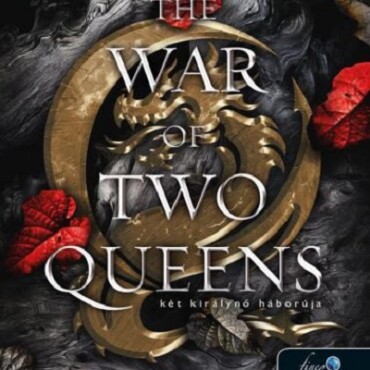 The War Of Two Queens  Két Királynő Háborúja - Vér És Hamu 4.
