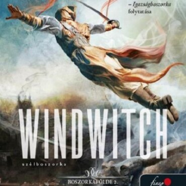 Windwitch - Szélboszorka (Boszorkafölde 2.)