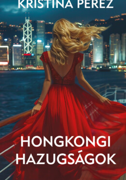 Hongkongi Hazugságok