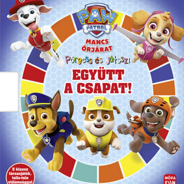 Mancs Őrjárat - Együtt A Csapat! - Pörgess És Játssz!