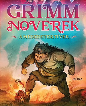 Grimm Nővérek - A Mesedetektívek