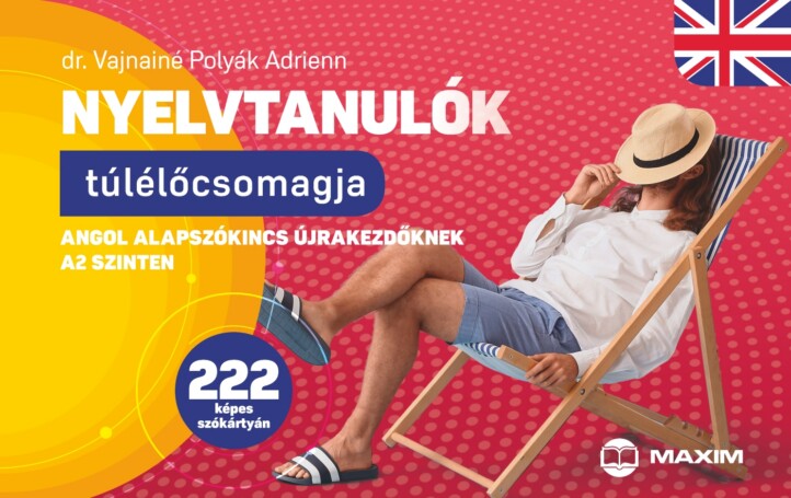 Nyelvtanulók Túlélőcsomagja - Angol Alapszókincs Újrakezdőknek A2 Szinten