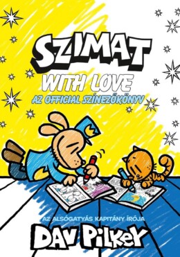 Szimat És A Szeretet - A Hivatalos Színezőkönyv
