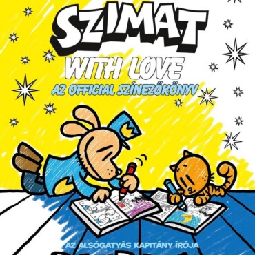 Szimat És A Szeretet - A Hivatalos Színezőkönyv