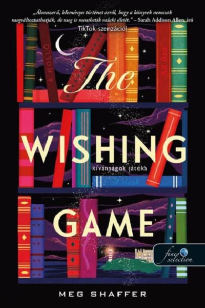 The Wishing Game- Kívánságok Játéka