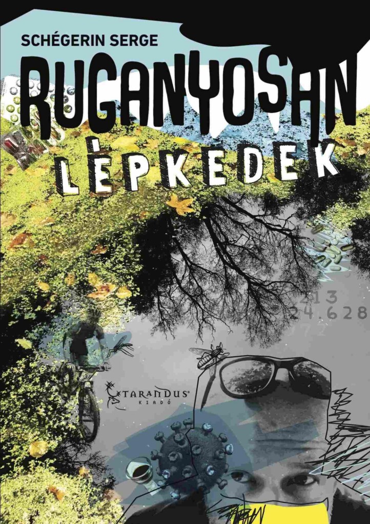 Ruganyosan Lépkedek