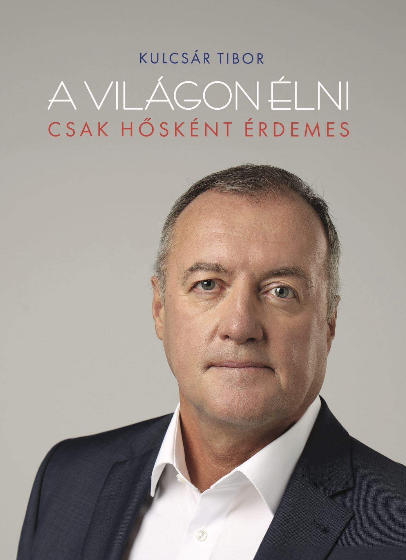 A Világon Élni Csak Hősként Érdemes