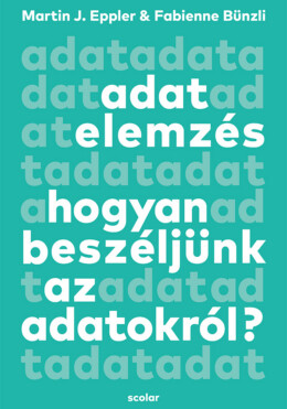 Adatelemzés - Hogyan Beszéljünk Az  Adatokról?