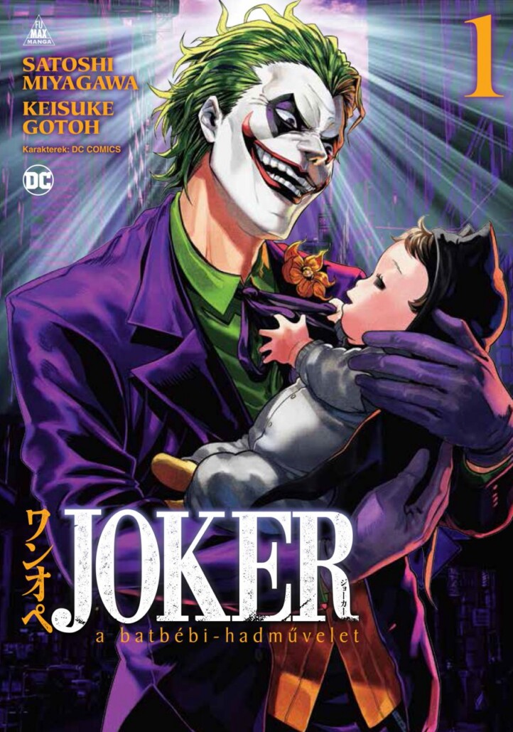 Joker - A Batbébi-Hadművelet 1.