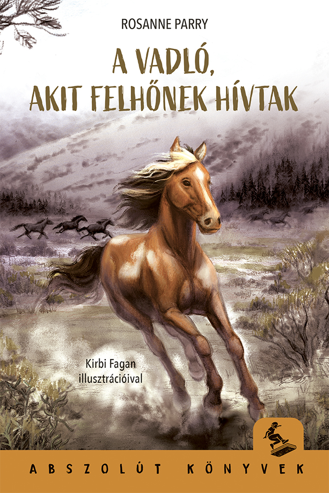 A Vadló, Akit Felhőnek Hívtak