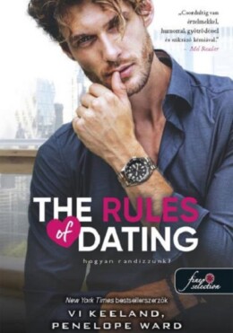 The Rules Of Dating  Hogyan Randizzunk?