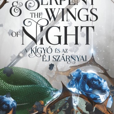 The Serpent And The Wings Of Night  A Kígyó És Az Éj Szárnyai  Éldekorált