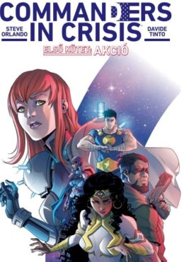 Commanders In Crisis 1. - Akció