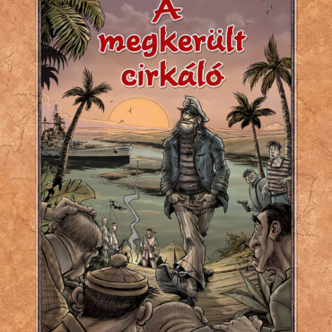 A Megkerült Cirkáló - Színes Képregény