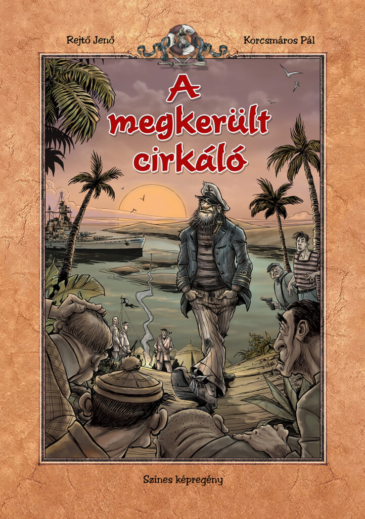 A Megkerült Cirkáló - Színes Képregény