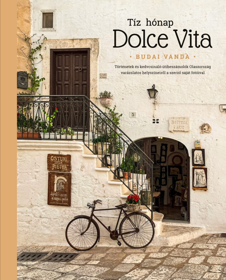 Tíz Hónap Dolce Vita