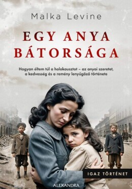 Egy Anya Bátorsága