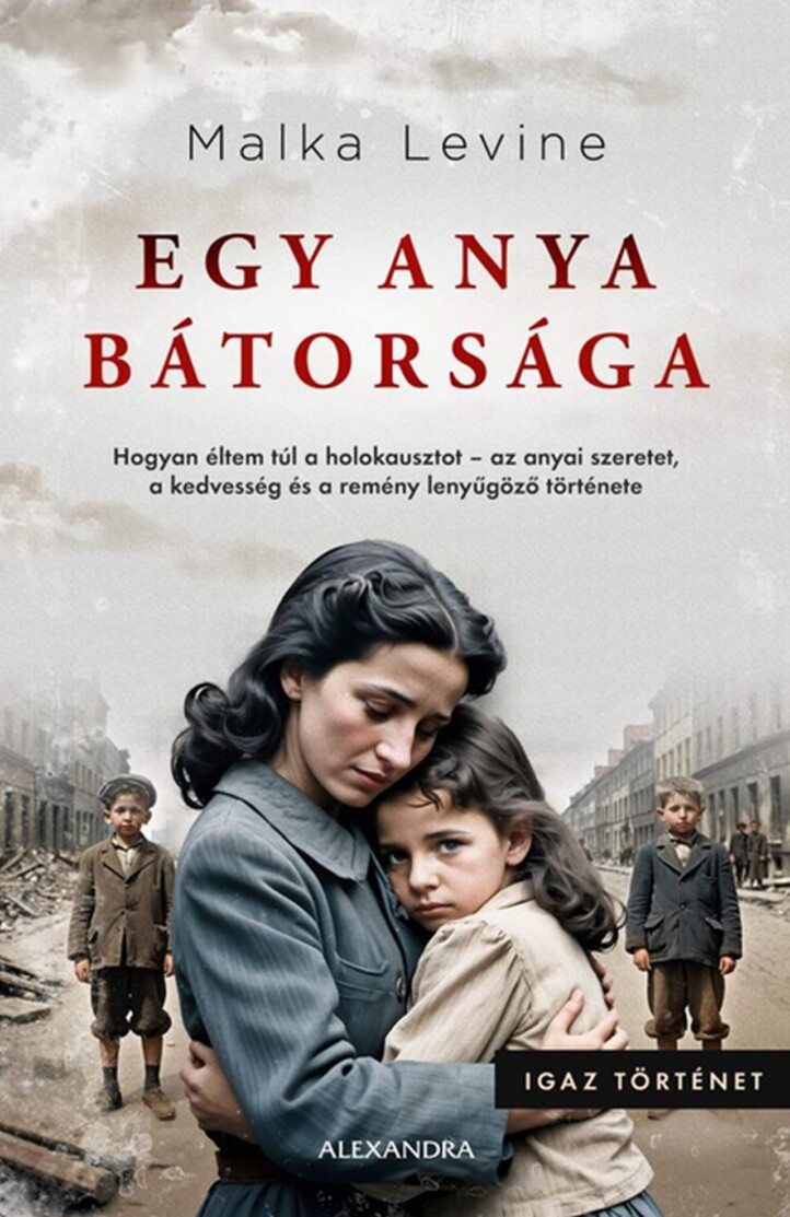 Egy Anya Bátorsága