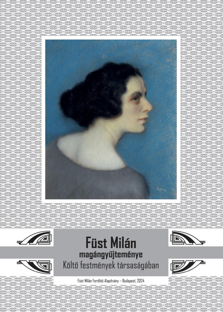 Füst Milán Magángyűjteménye - Költő Festmények Társaságában